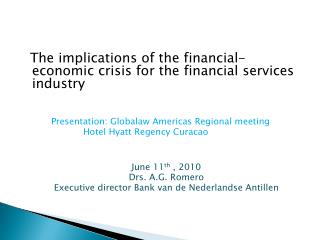 The implications of the financial-economic crisis for the financial services industry