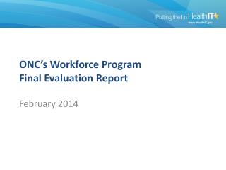 ONC’s Workforce Program Final Evaluation Report