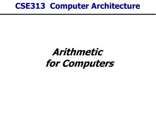 CSE313 Computer Architecture