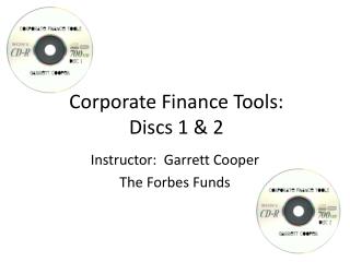 Corporate Finance Tools: Discs 1 &amp; 2