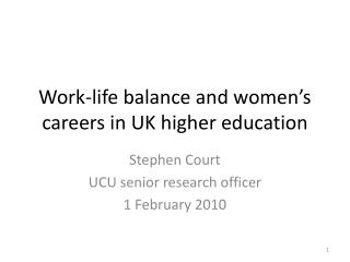 Work-life balance and women’s careers in UK higher education