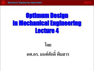 Optimum Design in Mechanical Engineering Lecture 4