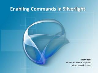 Enabling Commands in Silverlight