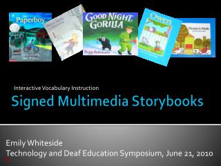 Signed Multimedia Storybooks