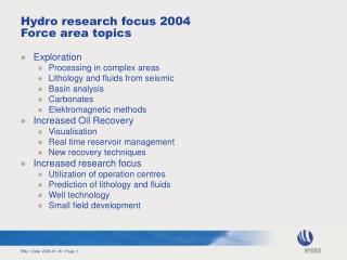 Hydro research focus 2004 Force area topics