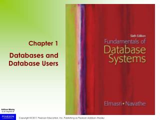 Chapter 1 Databases and Database Users
