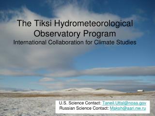 The Tiksi Hydrometeorological Observatory Program International Collaboration for Climate Studies