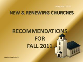 NEW &amp; RENEWING CHURCHES