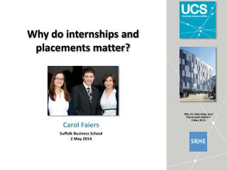 Why do internships and placements matter?