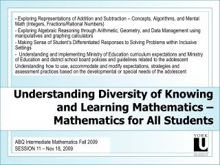 Understanding Diversity of Knowing and Learning Mathematics – Mathematics for All Students