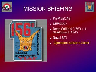 MISSION BRIEFING