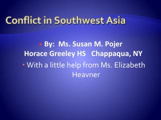 Conflict in Southwest Asia