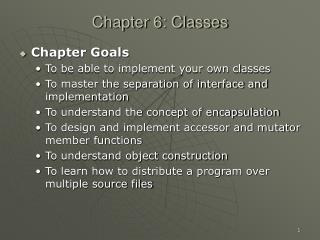 Chapter 6: Classes