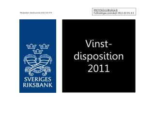 Vinst- disposition 2011