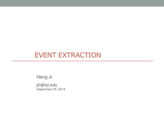 EVENT EXTRACTION