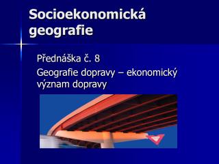 Socioekonomická geografie
