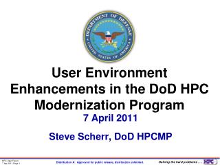 User Environment Enhancements in the DoD HPC Modernization Program