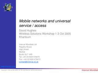Mobile networks and universal service / access