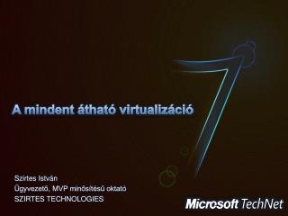 A mindent átható virtualizáció