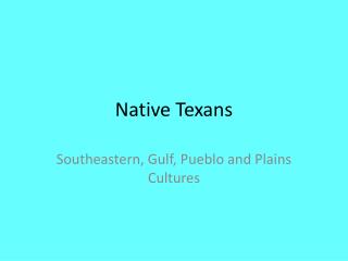 Native Texans