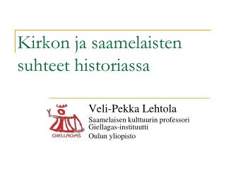 Kirkon ja saamelaisten suhteet historiassa