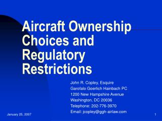 Aircraft Ownership Choices and Regulatory Restrictions