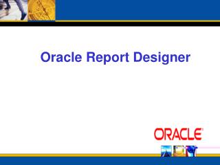 Oracle Report Designer
