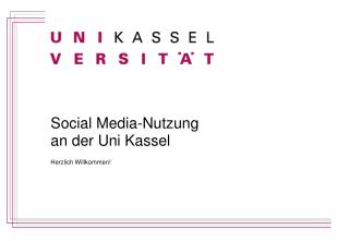 Social Media-Nutzung an der Uni Kassel