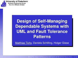 Design of Self-Managing Dependable Systems with UML and Fault Tolerance Patterns