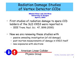 Radiation Damage Studies of Vertex Detector CCDs