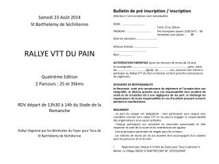 Samedi 23 Août 2014 St Barthelemy de Séchilienne RALLYE VTT DU PAIN Quatrième Edition