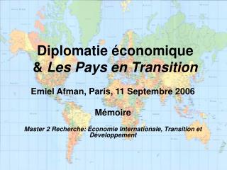 Diplomatie économique &amp; Les Pays en Transition