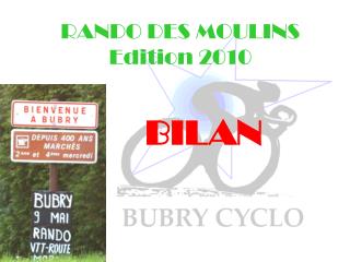 RANDO DES MOULINS Edition 2010