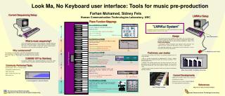 Look Ma, No Keyboard user interface: Tools for music pre-production