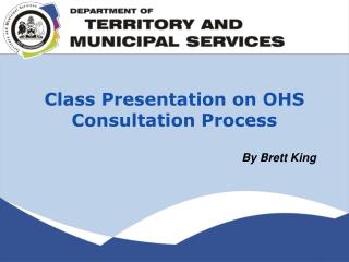 Class Presentation on OHS Consultation Process