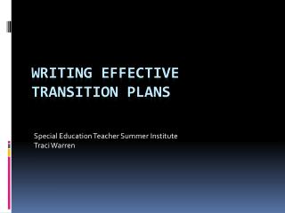 Writing effective transition plans