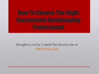 How To Choose The Right Sacramento Bookkeeping Professional