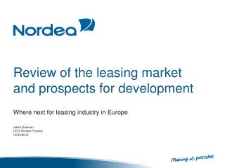 Review of the leasing market and prospects for development