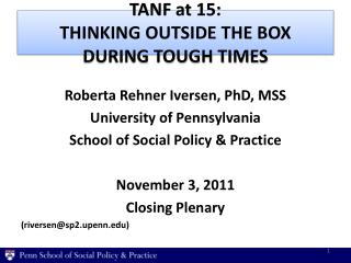 TANF at 15: THINKING OUTSIDE THE BOX DURING TOUGH TIMES