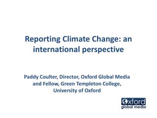 Reporting Climate Change: an international perspective