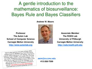 A gentle introduction to the mathematics of biosurveillance: Bayes Rule and Bayes Classifiers
