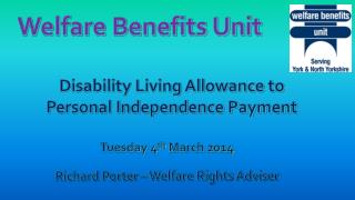 Disability Living Allowance to Personal Independence Payment