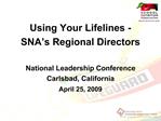 Using Your Lifelines -SNA