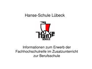 Hanse-Schule Lübeck
