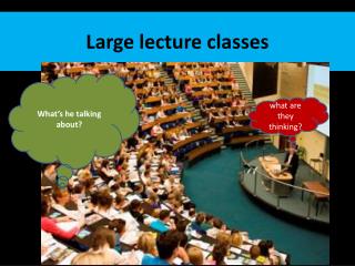 Large lecture classes