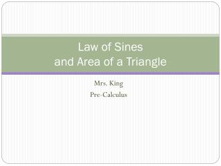 Law of Sines and Area of a Triangle