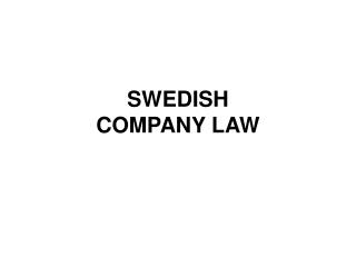 SWEDISH COMPANY LAW