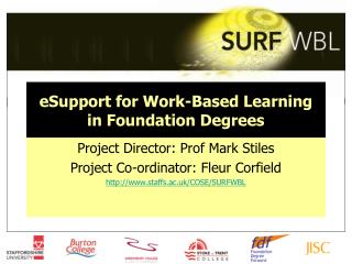 eSupport for Work-Based Learning in Foundation Degrees