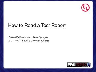 How to Read a Test Report