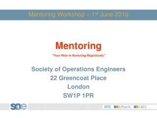 Mentoring Workshop – 1 st June 2010